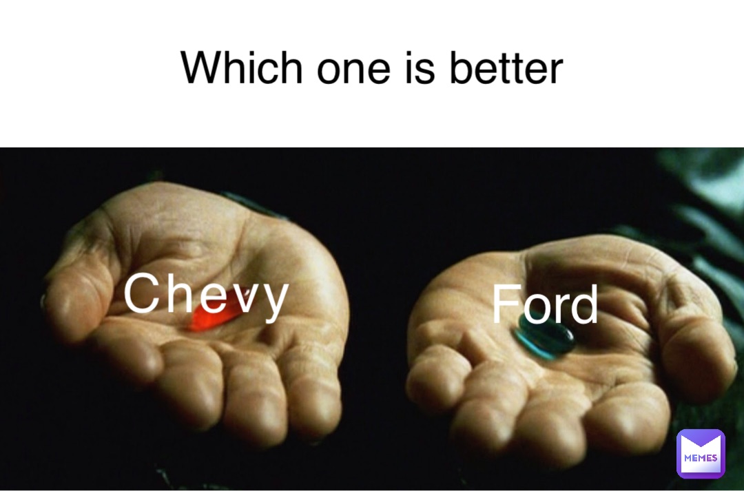 Chevy Ford Which one is better