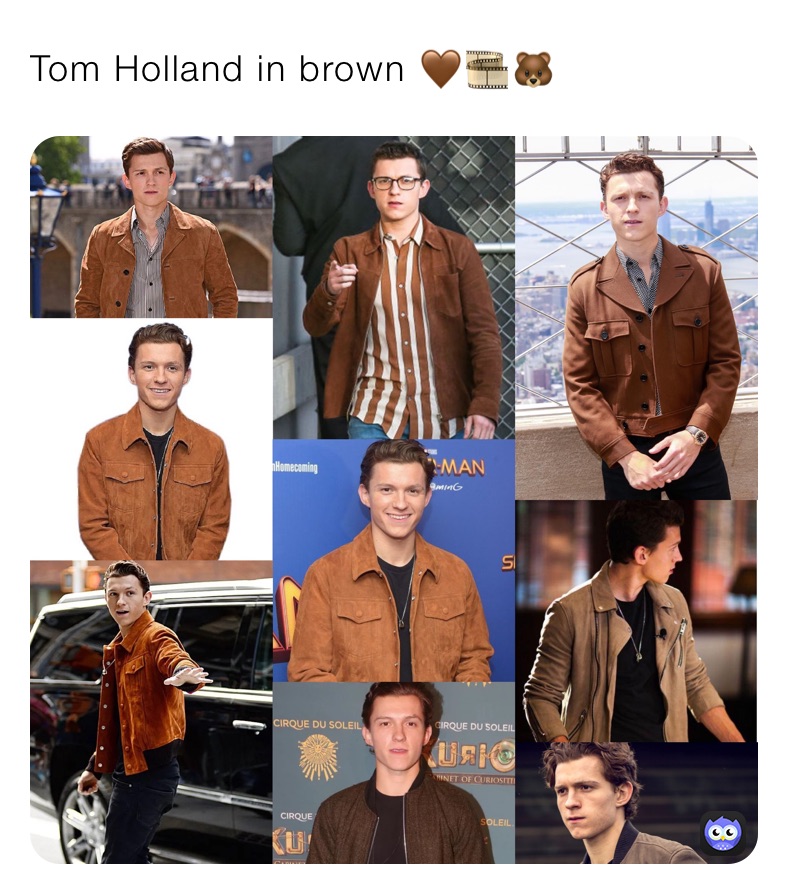 Tom Holland in brown 🤎🎞🐻