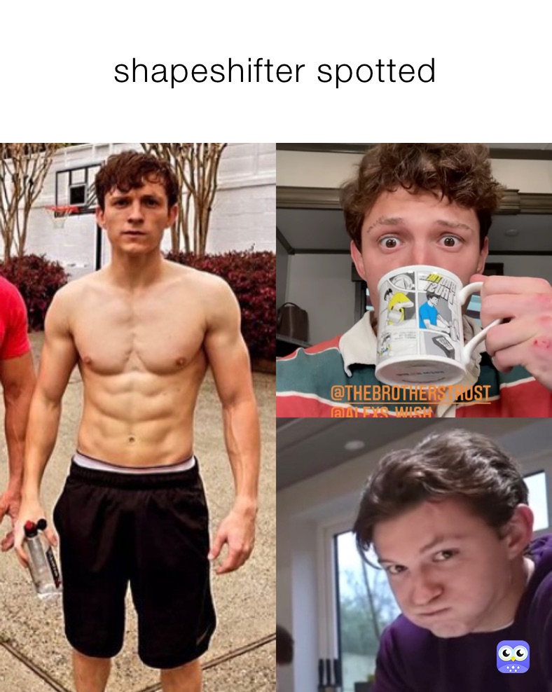 shapeshifter spotted