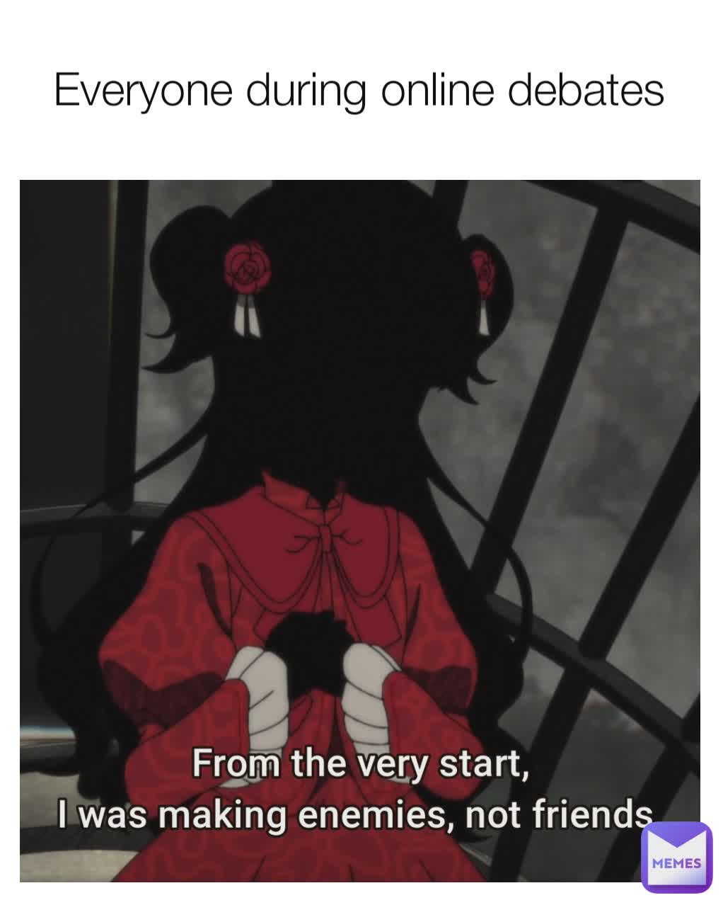 Everyone during online debates