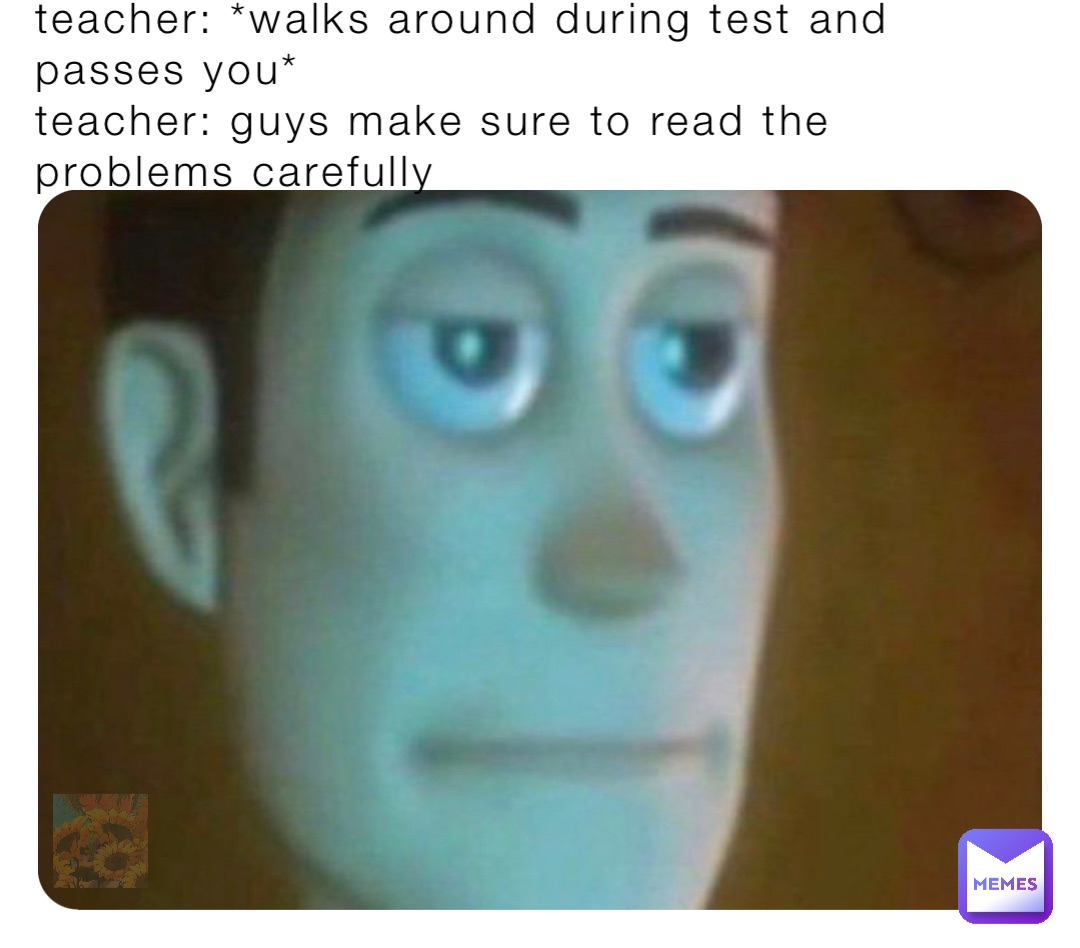 Meme by y3llowsunflow3rs