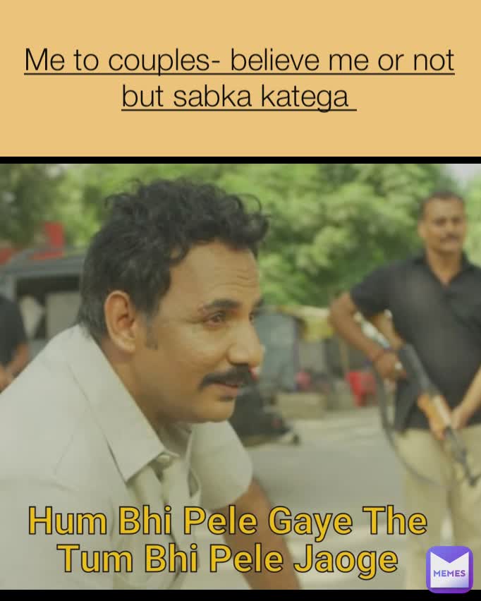 Meme by aditya.chaudhary200328