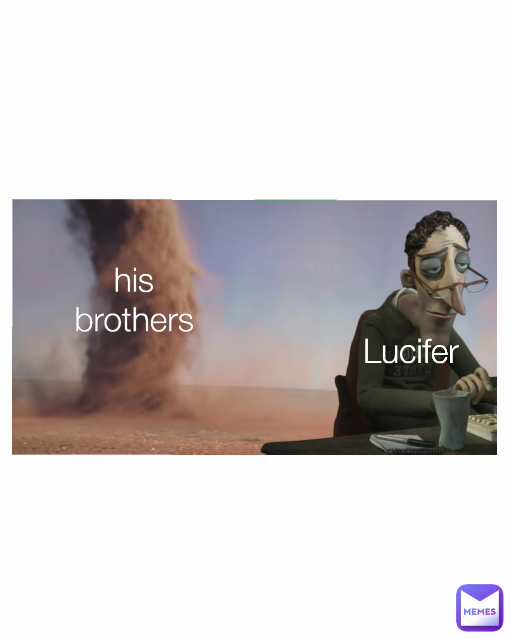 Lucifer his brothers