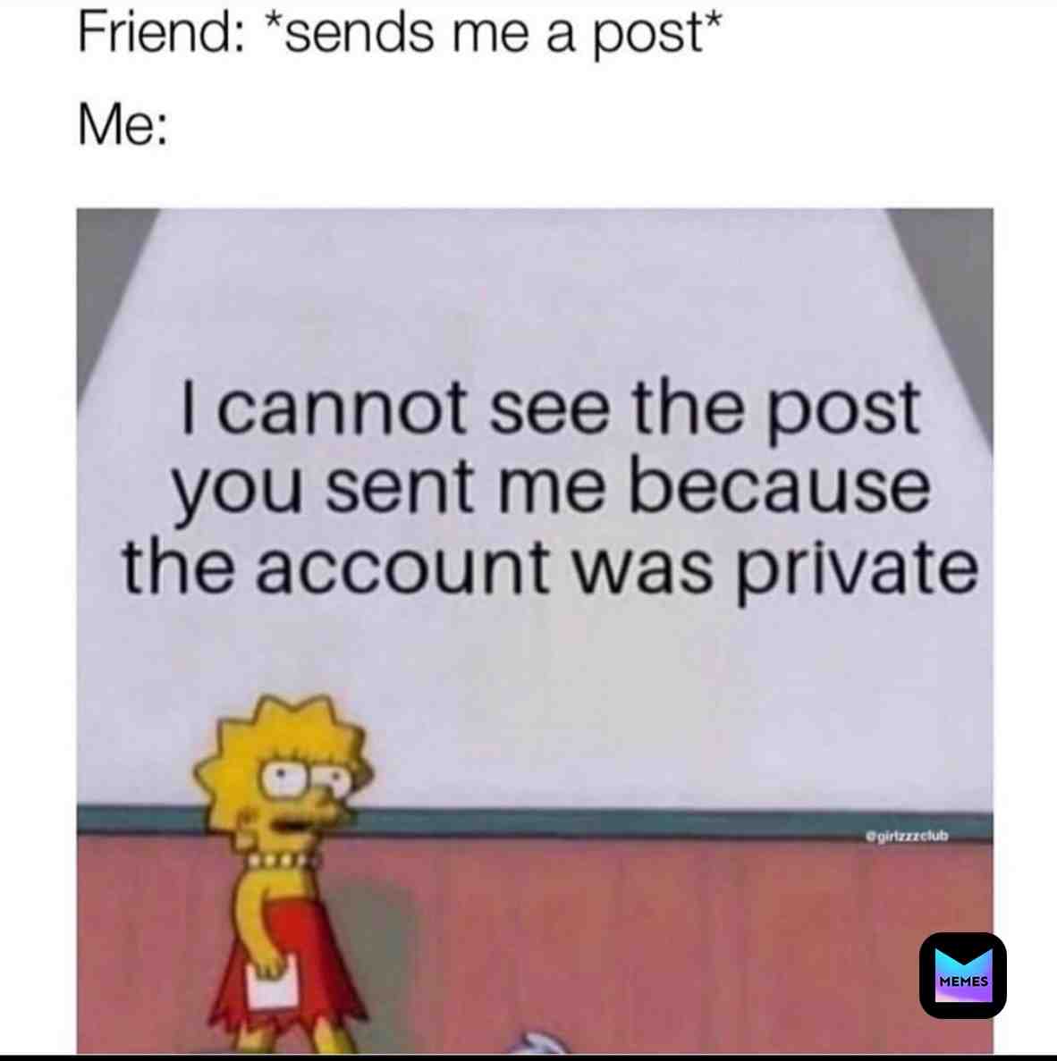 Low key this happens a lot :P  #memes  #meme  #simpsons  #lisasimpson  #privatejoke