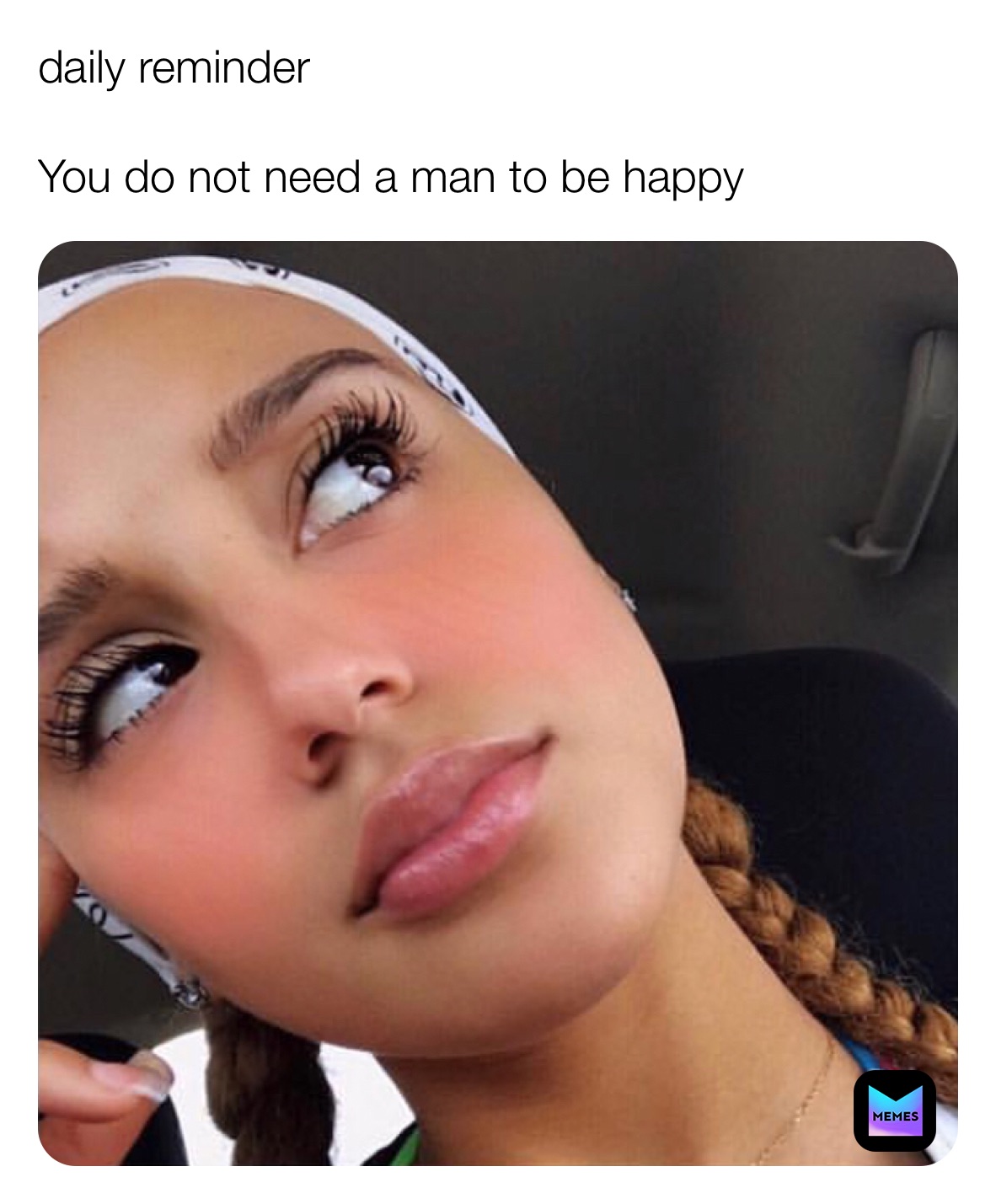 daily reminder 

You do not need a man to be happy