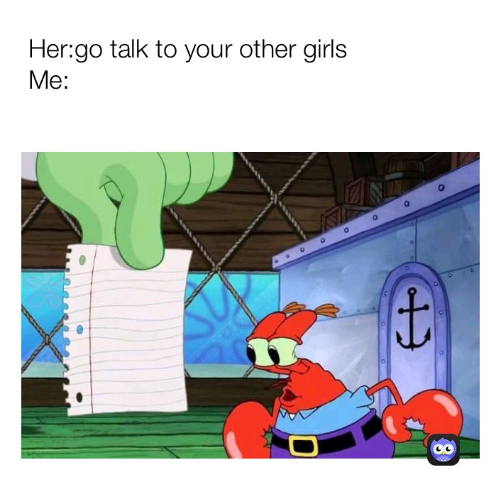 Meme by mr.lickmeballs