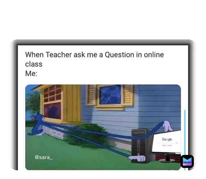 Ever did? Hmmm😹 I always leave the meeting if teacher asks me a question🤠  #memeforyou #fyp