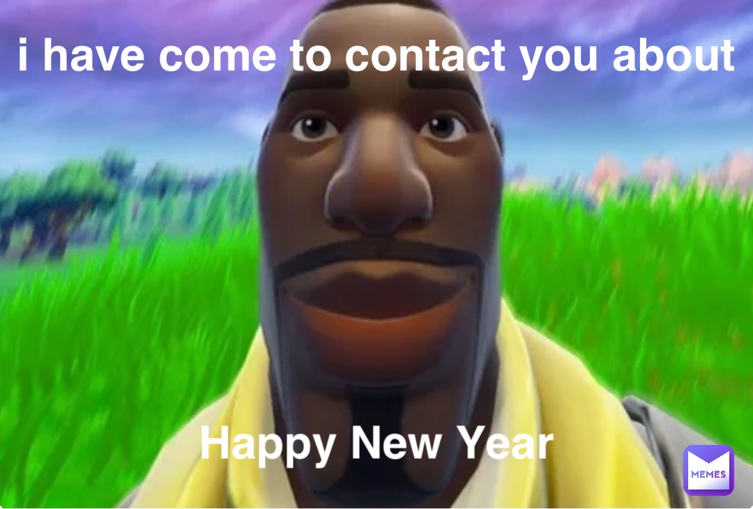Double tap to edit i have come to contact you about Happy New Year