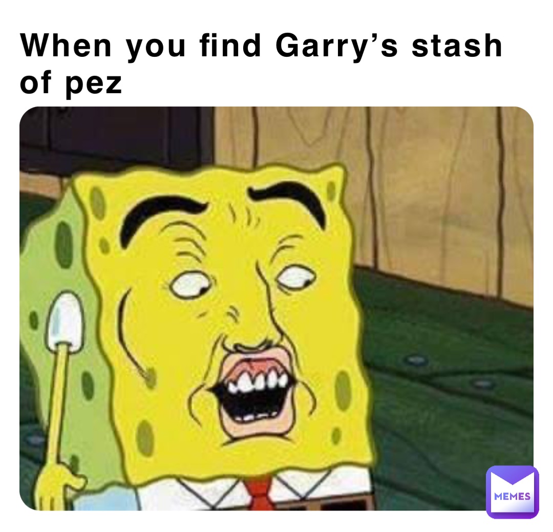 When you find Garry’s stash of pez