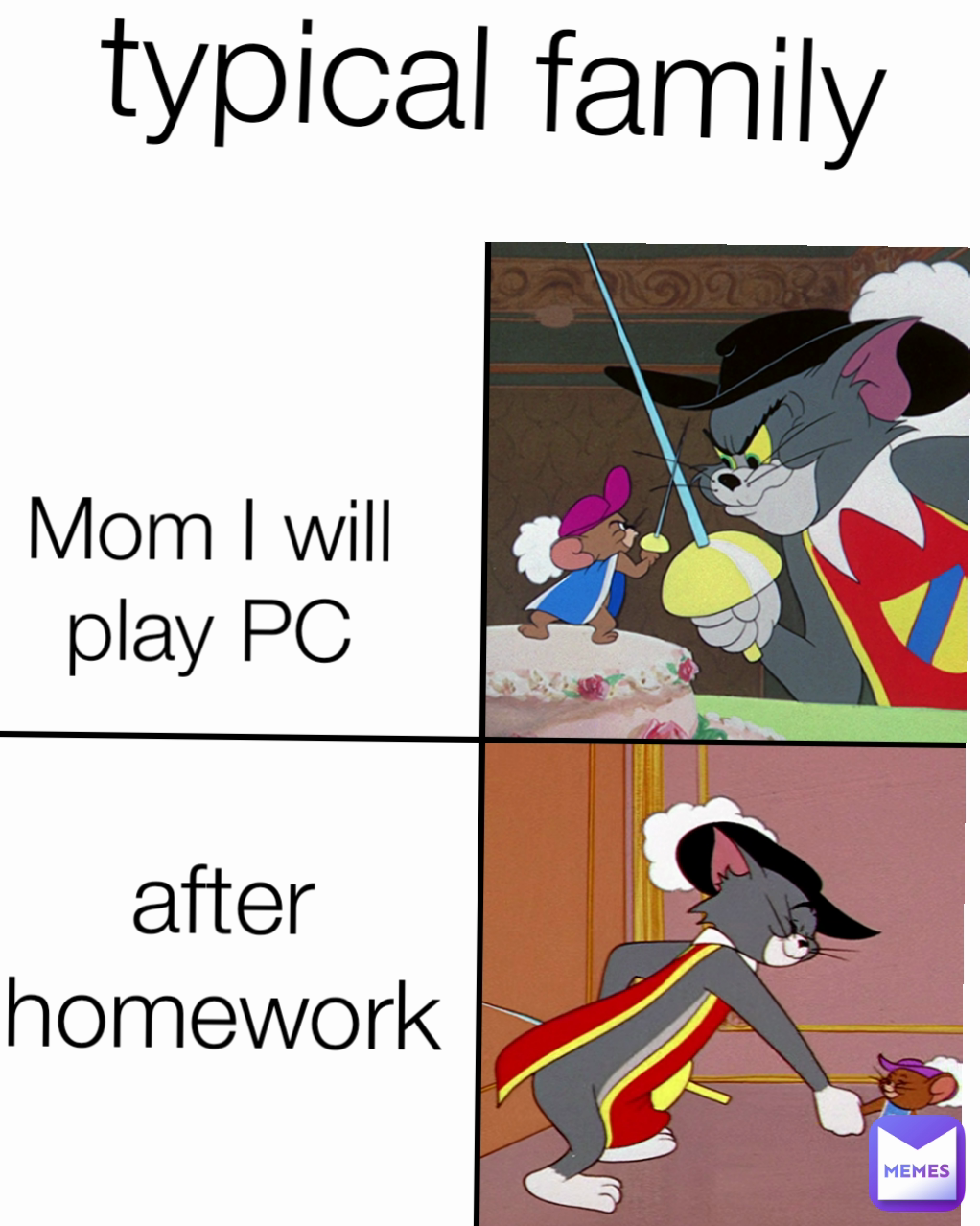 Mom I will play PC after homework typical family