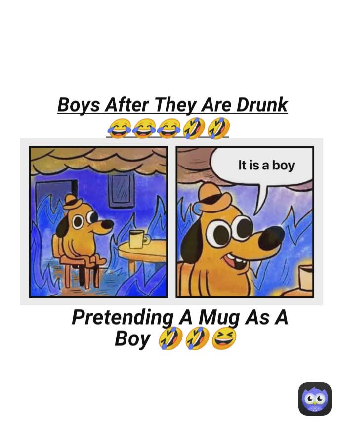 Boys After They Are Drunk 😂😂😂🤣🤣 Pretending A Mug As A Boy 🤣🤣😆