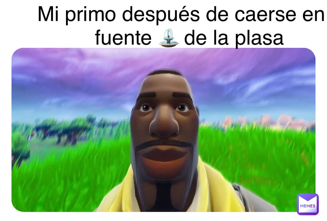 Double tap to edit Mi primo después de caerse en la fuente ⛲️ de la plasa