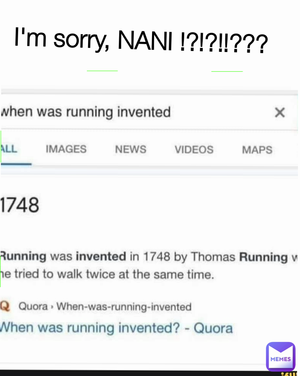 I'm sorry, NANI !?!?!!???