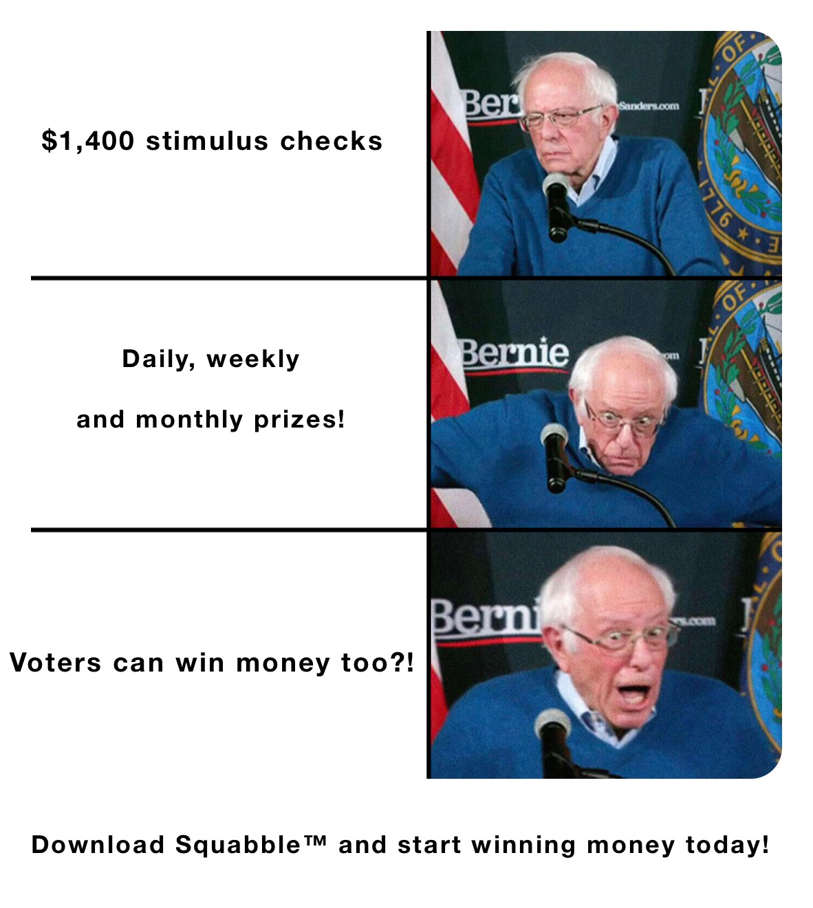 Download Squabble™ and start winning money today! 