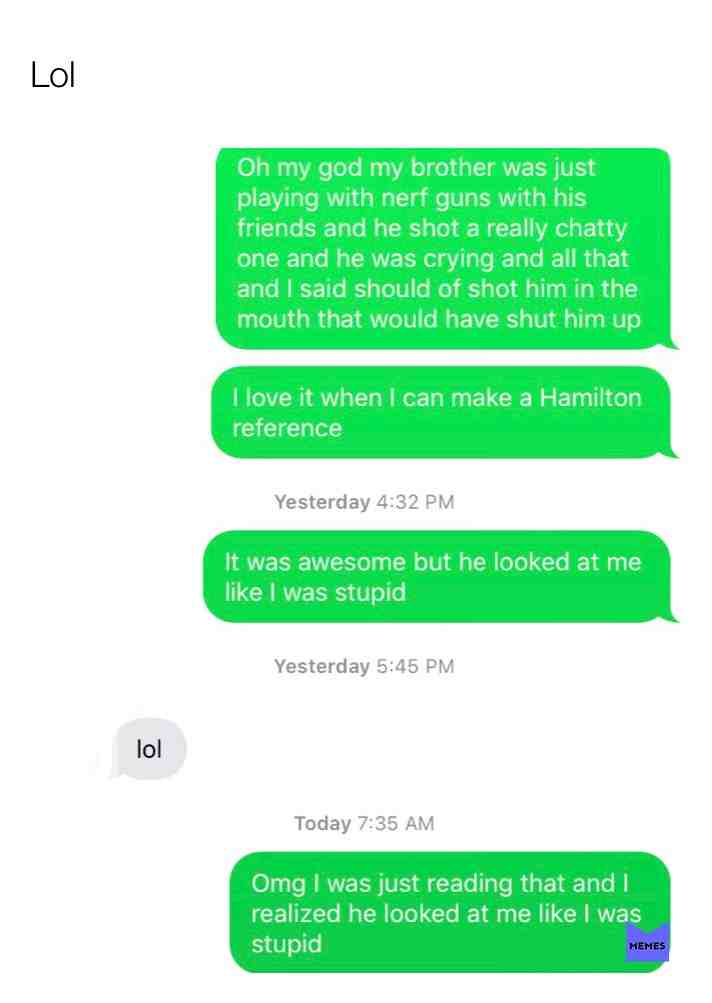 #Hamilton #burr #stupid #lol #text #shutup