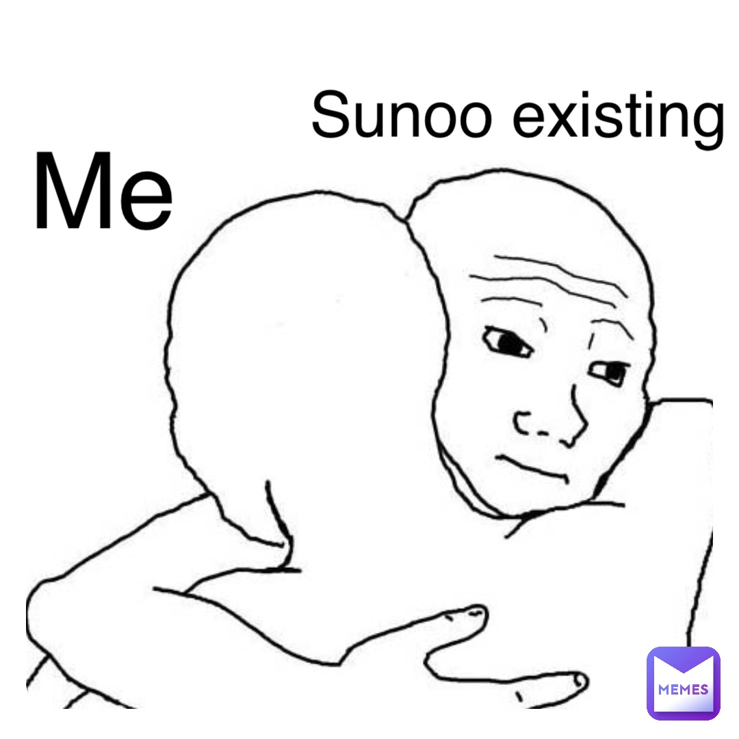 Me Sunoo existing