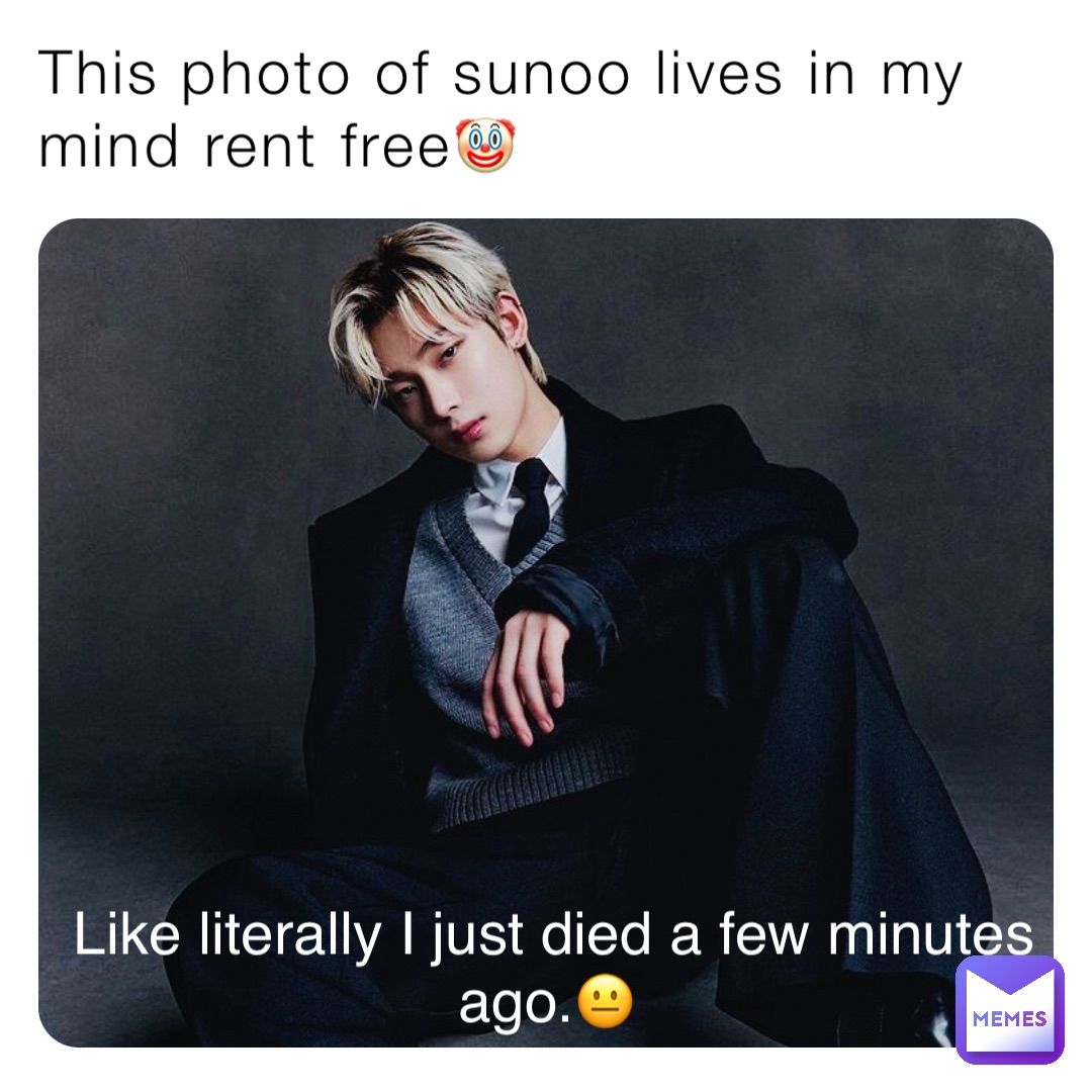 This photo of sunoo lives in my mind rent free🤡 Like literally I just died a few minutes ago.😐