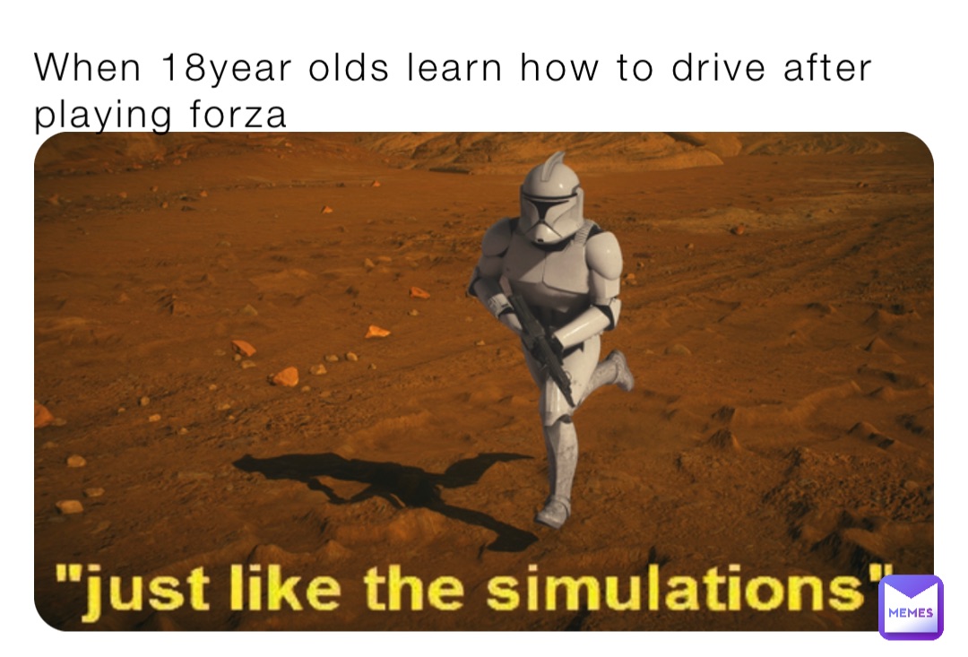 When 18year olds learn how to drive after playing forza