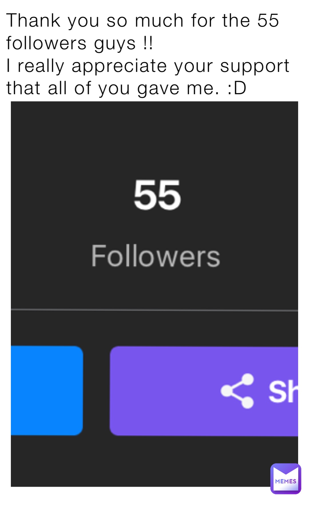 Thank you so much for the 55 followers guys !! 
I really appreciate your support that all of you gave me. :D