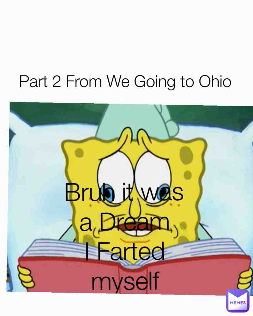 Part 2 from We Going to Ohio
