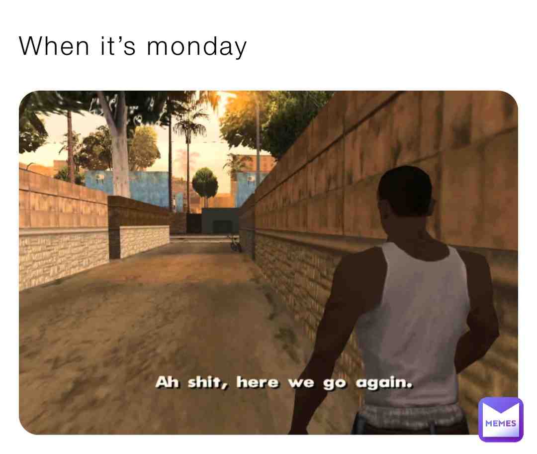 #memes  #relatable  #funny  #school  #work