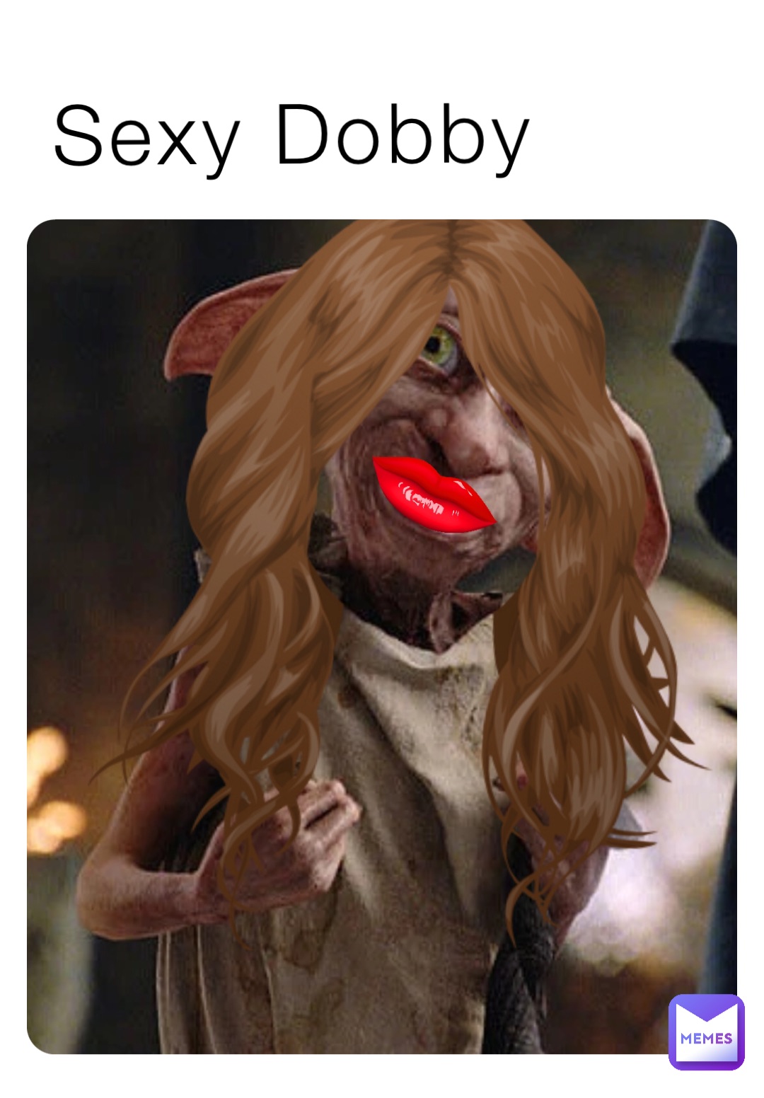 Sexy dobby