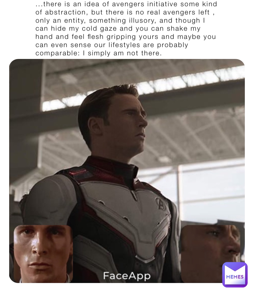 ...there is an idea of avengers initiative some kind of abstraction, but there is no real avengers left , only an entity, something illusory, and though I can hide my cold gaze and you can shake my hand and feel flesh gripping yours and maybe you can even sense our lifestyles are probably comparable: I simply am not there.