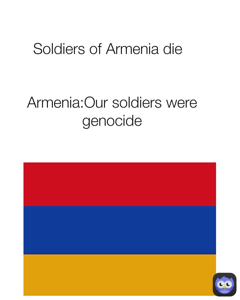 Soldiers of Armenia die Armenia:Our soldiers were genocide