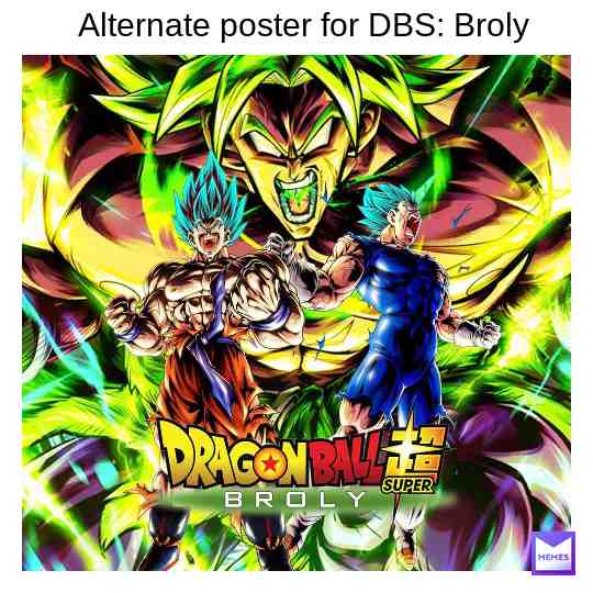 pretty good edit using edited Dragon Ball Legends unit art #broly