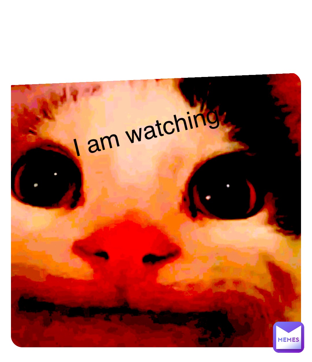 Double tap to edit I am watching u