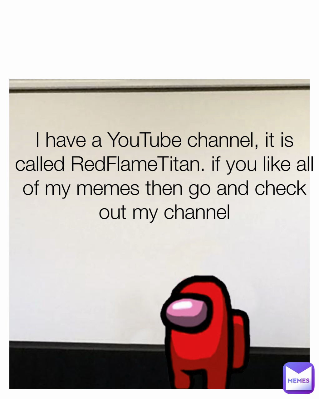 Meme by RedFlameTitan