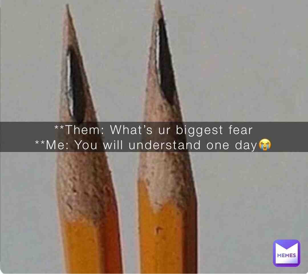 Everyoneโs biggest fear๐๐๐ # #ripbro #sorrynotsorry #relatable