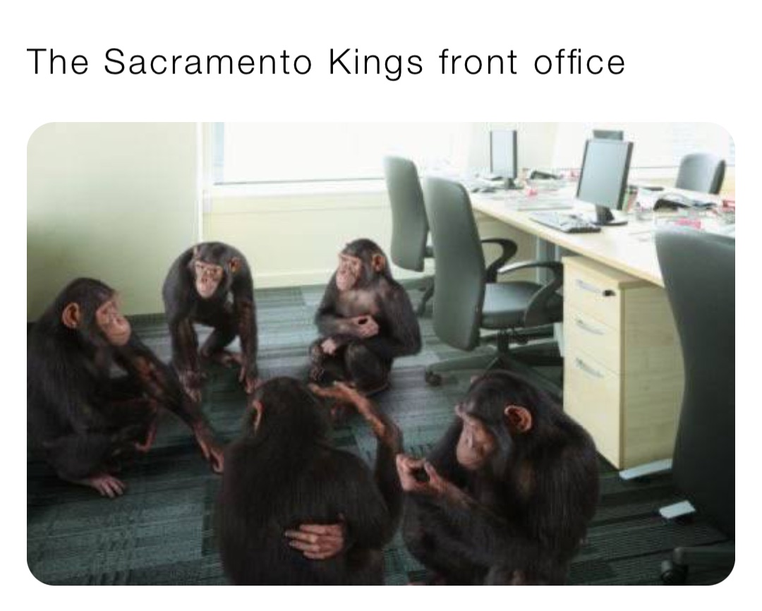 The Sacramento Kings front office