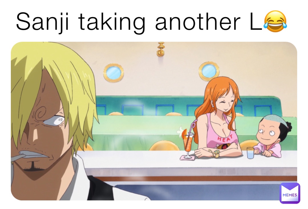 Sanji taking another L😂