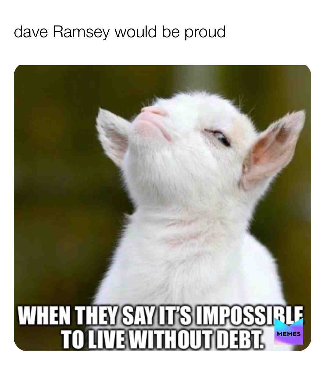 #memes #daveramsey #cashflow #cash #debtfreecommunityfree #debtfreecommunity #hustle #workhard #entrepreneur #funnymemes #funnymemes #instagood #laugh #follow #troll #comedian #anime #mirin #fitspo #teammemes #beans #vision #dankmemes #merica #usa #goat #uk #freedom #life #budget #financialfreedom #f4f #l4l