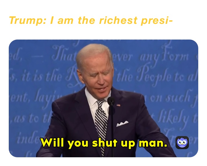 Trump: I am the richest presi-