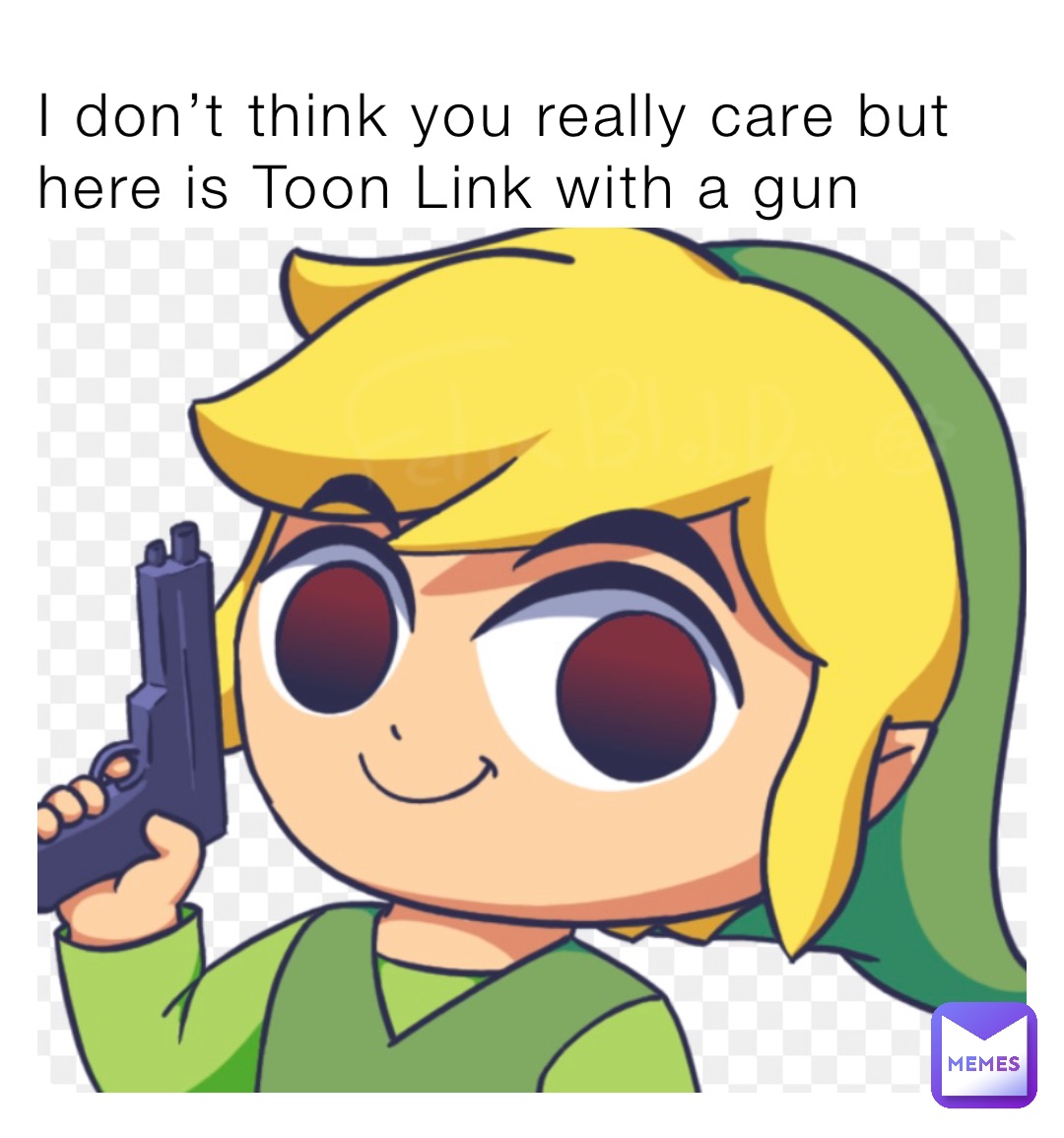 I don’t think you really care but here is Toon Link with a gun