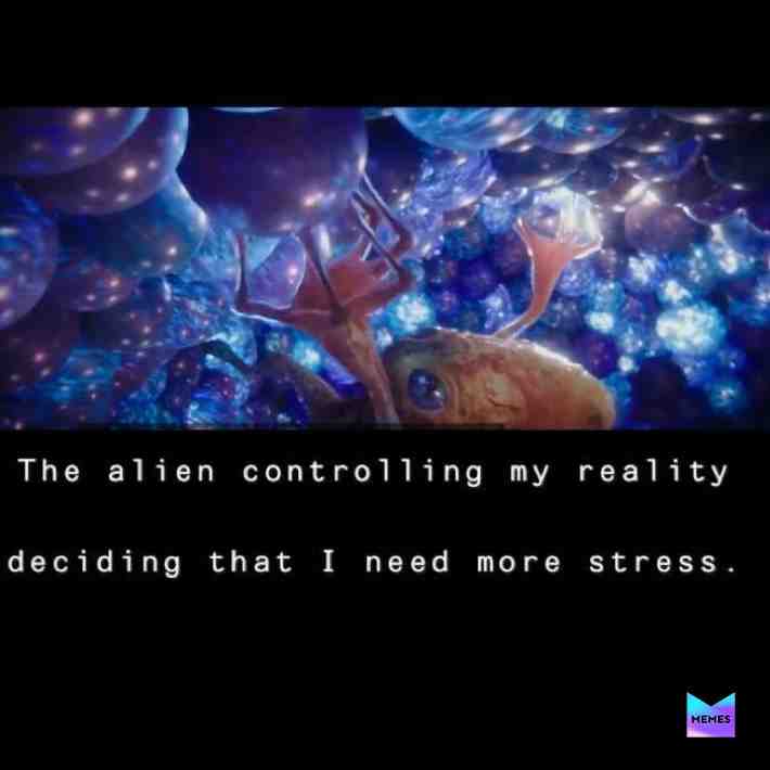 #funny  #lmaoo  #alienmemes  #memes  #lol