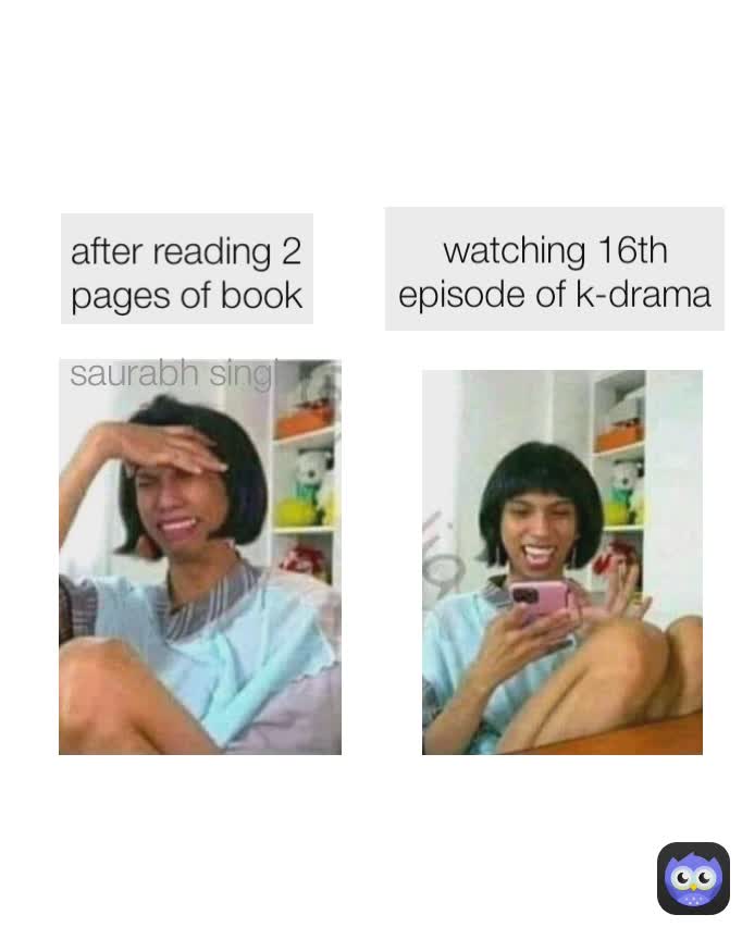 watching 16th episode of k-drama saurabh singh after reading 2 pages of book