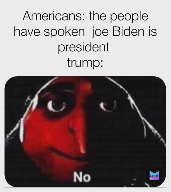 Seriously Donald, get the hell out it's over #memesapp