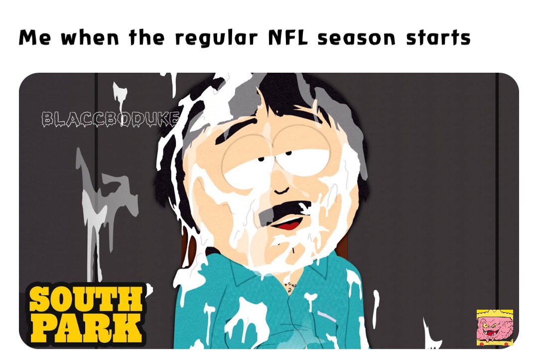 Me when the regular NFL season starts