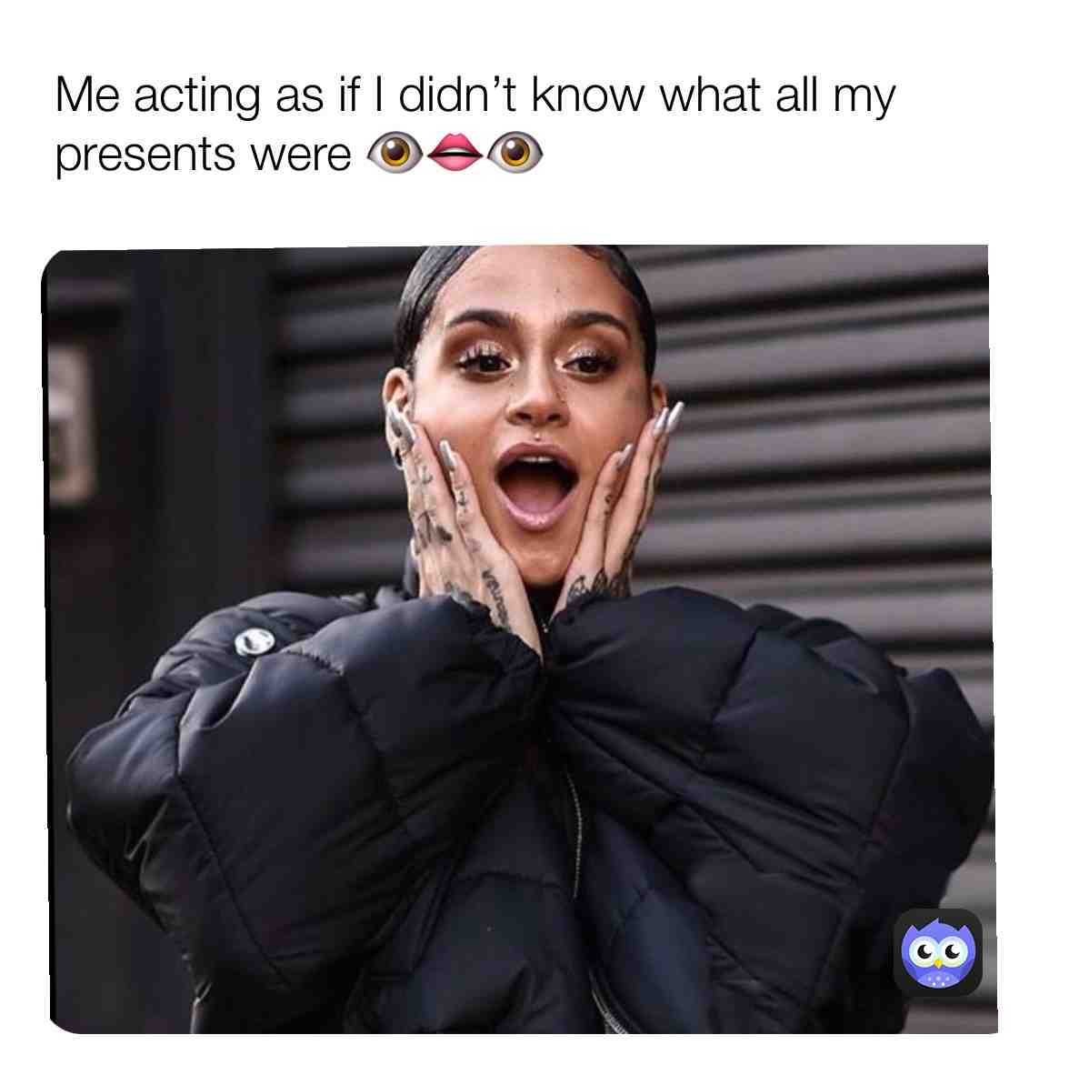 Anyone else   #kehlani ​ #suprised ​Xmas  #christmas