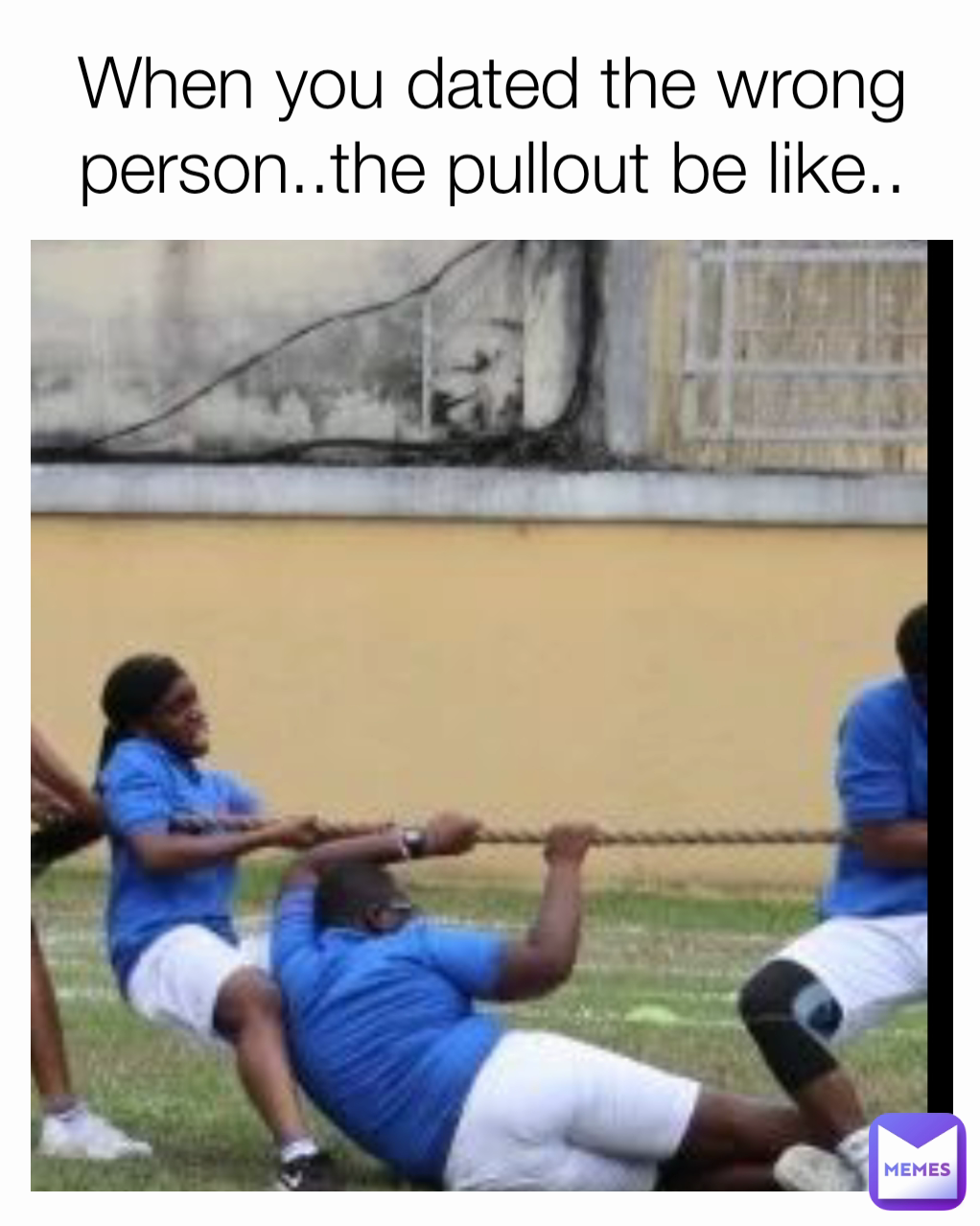 When you dated the wrong person..the pullout be like..