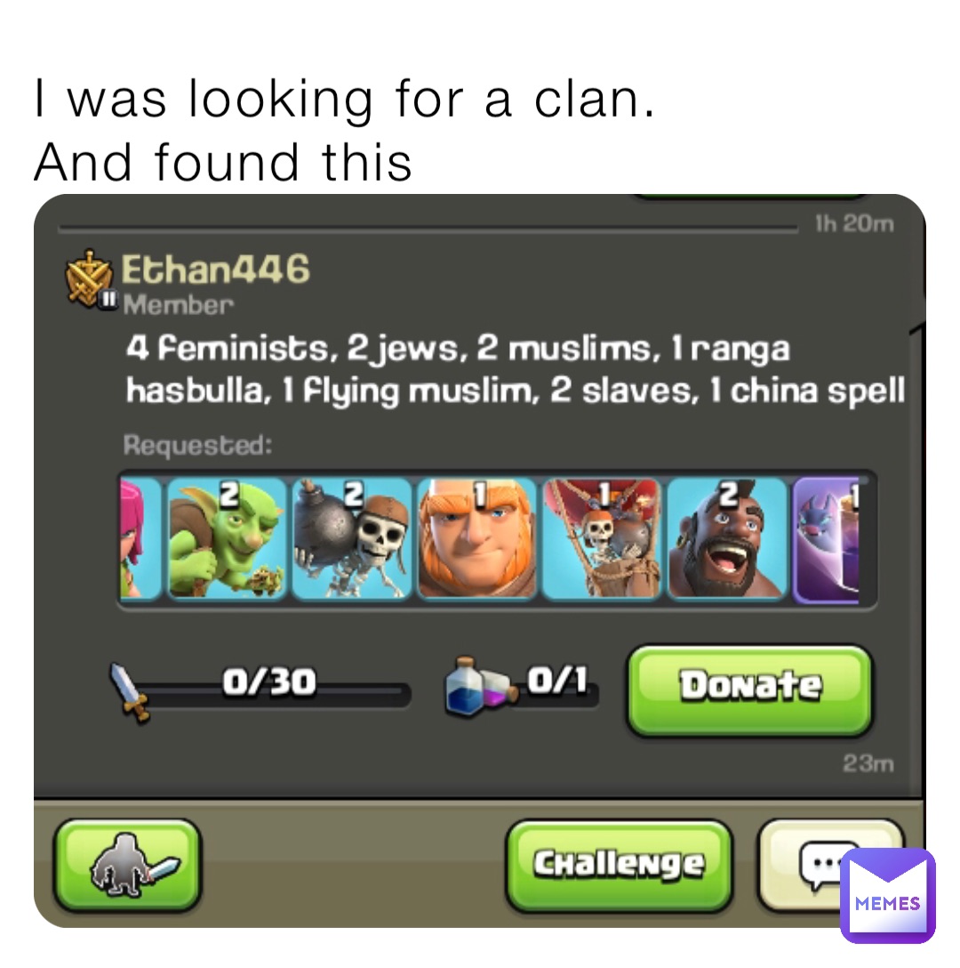 I was looking for a clan. 
And found this
