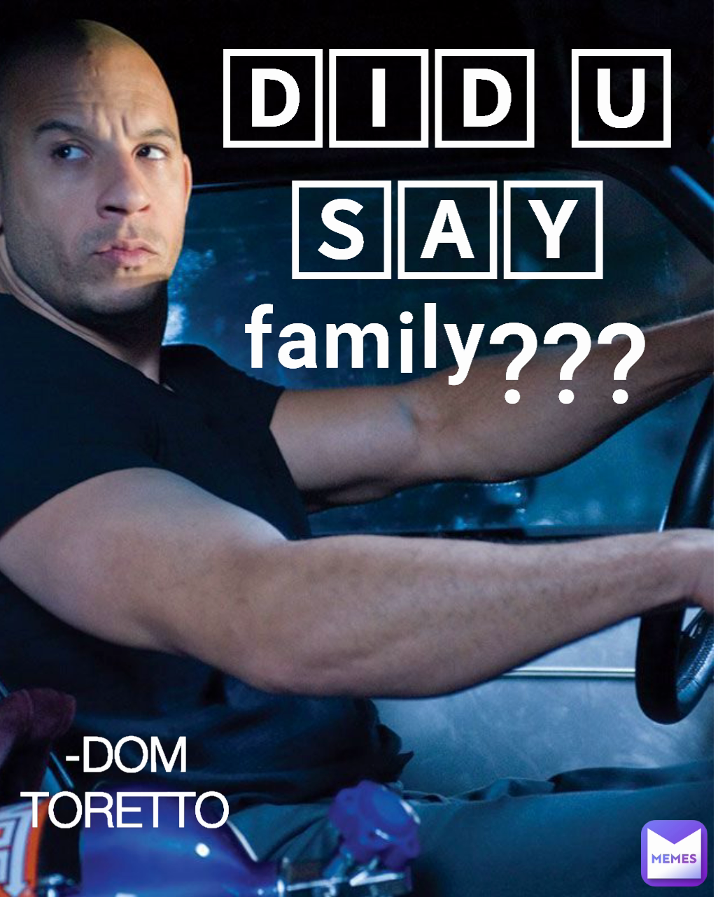 -DOM TORETTO 🄳🄸🄳 🅄 🅂🄰🅈 ᶠᵃᵐⁱˡʸ???