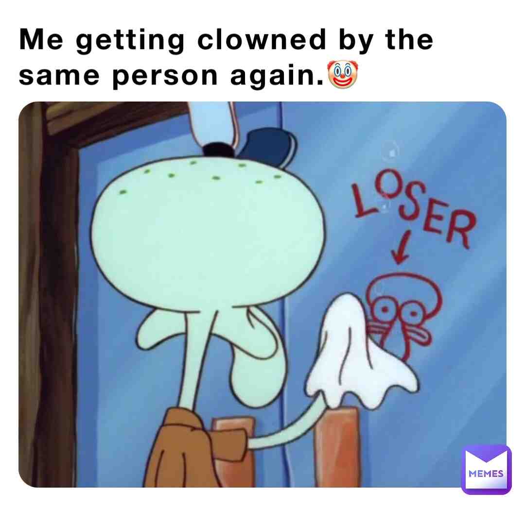 #clownmeme #funny #ex #lies