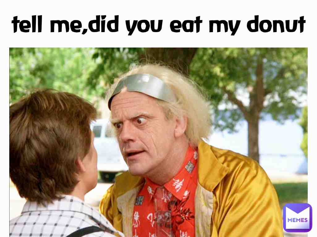 When someone else eats your stuff....