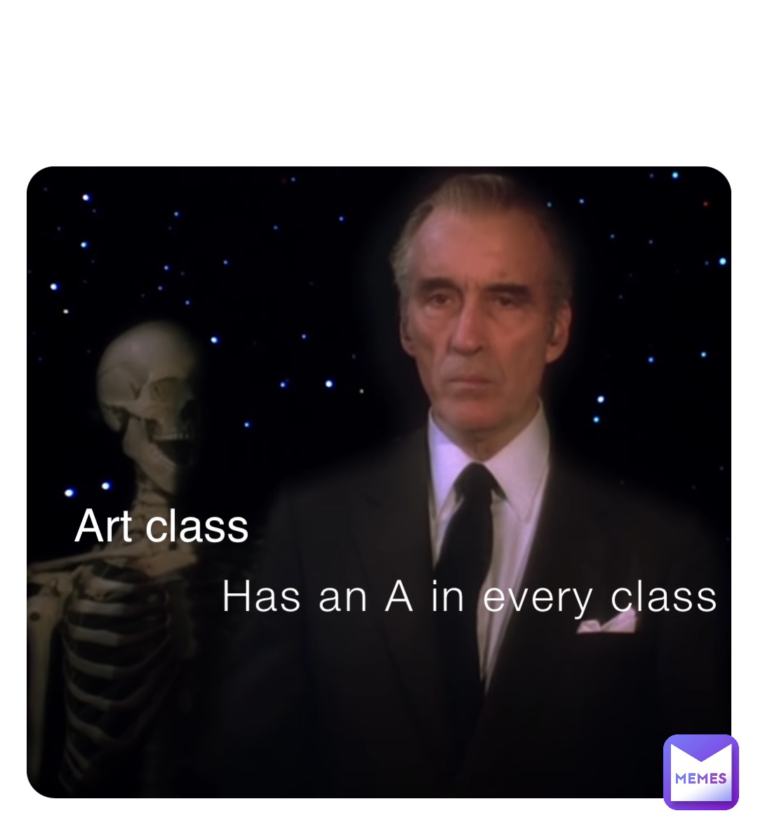 Has an A in every class Art class