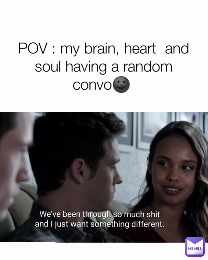 Meme by mindyourownshittt