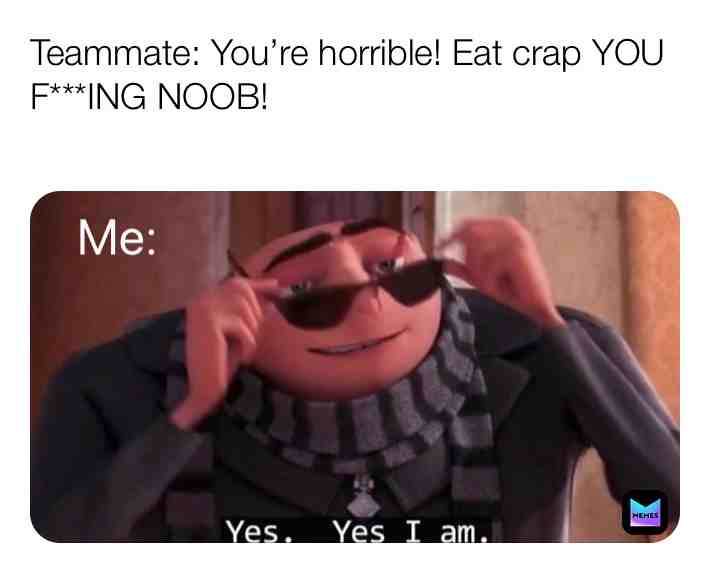 #gaming  #noob  #noobs  #teammates  #gamer